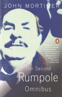 The Second Rumpole Omnibus (Rumpole) 0140089586 Book Cover