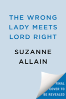 The Wrong Lady Meets Lord Right 059354966X Book Cover