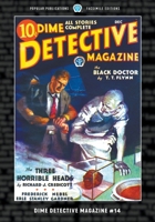 Dime Detective Magazine #14: Facsimile Edition 1618278487 Book Cover