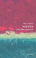 Waves: A Very Short Introduction 0198803788 Book Cover