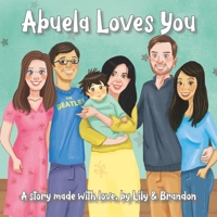 Abuela Loves You B09PHJS396 Book Cover