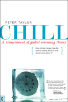 Chill: A Reassessment of Global Warming Theory 1905570198 Book Cover