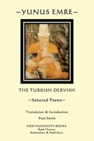 Yunus Emre: Selected Poems 1479321354 Book Cover