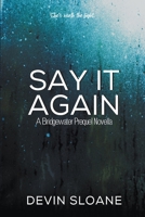 Say it Again B0CPPBZK4V Book Cover