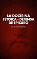 La Doctrina Estoica. Defensa de Epicuro 1796211532 Book Cover