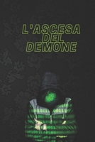 L'Ascesa del Demone: Le Cronache di Dark (Italian Edition) B0CFCVS266 Book Cover