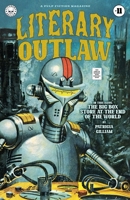 Literary Outlaw #11: The Big Box Store At The End Of The World B0DYGDVMJP Book Cover