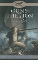 Guns of the Lion 159638106X Book Cover