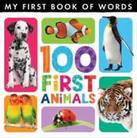 100 First Animals. 1848956320 Book Cover