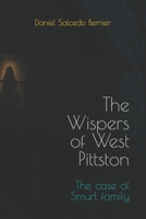 The Wispers of West Pittston: The Warren Files: The case of Smurl family B0FQ63M197 Book Cover