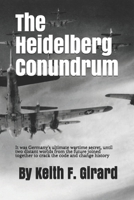 The Heidelberg Conundrum 1093372435 Book Cover