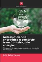 Autossuficiência energética e comércio transfronteiriço de energia 6206977293 Book Cover