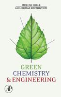 Green Chemistry and Engineering 0123725321 Book Cover