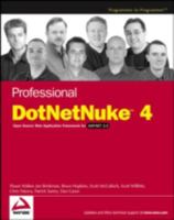 Professional DotNetNuke 4: Open Source Web Application Framework for ASP.NET 2.0 (Programmer to Programmer) 0471788163 Book Cover