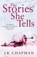 The Stories She Tells 1975794400 Book Cover