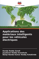Applications des matériaux intelligents pour les véhicules électriques (French Edition) 6207594037 Book Cover