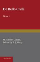 Lucan: De Bello Civili I (BCP Latin Texts) 1147821011 Book Cover