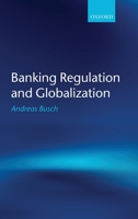 Banking Regulation and Globalization 019965557X Book Cover