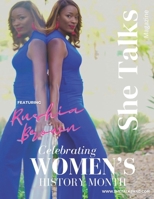 She Talks Magazine: Vol 1 Issue 3 (She Talks Magazine Volume 1) B0DSJQQPSL Book Cover