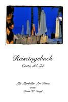 Reisetagebuch - Costa del Sol 0464036909 Book Cover