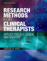 Research Methods for Clinical Therapists: Applied Project Design and Analysis 070202998X Book Cover