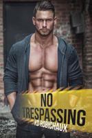 No Trespassing 1540331784 Book Cover