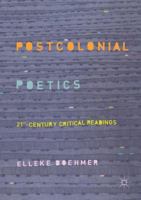 Postcolonial Poetics: 21st-Century Critical Readings 3030079953 Book Cover