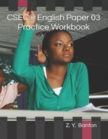 CSEC English Paper 03 Practice Workbook 1653883685 Book Cover