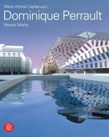 Dominique Perrault: Recent Works 8876242694 Book Cover