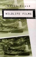 Wildlife Films 0812217284 Book Cover