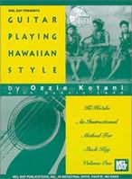 Mel Bay Playing Guitar Hawaiian Style (Book/CD Set) 0786658932 Book Cover