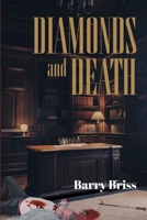 Diamonds and Death B0GLF9N77R Book Cover