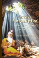 Graha Yogadeepika: Light on Planetary Combinations (Volume 1) 1986735281 Book Cover