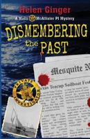 Dismembering the Past 0985478624 Book Cover