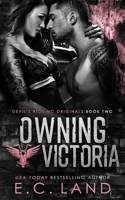 Owning Victoria B0B7BKP7FP Book Cover