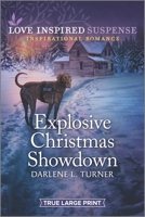Explosive Christmas Showdown 1335587357 Book Cover