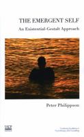 The Emergent Self: An Existential-Gestalt Approach 1855755254 Book Cover