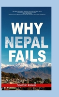 Why Nepal Fails 9526525701 Book Cover