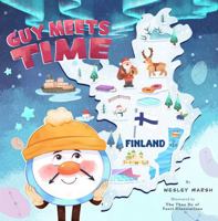 Guy Meets Time: GMT + 1 - Finland 1764323432 Book Cover