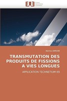 Transmutation des Produits de Fissions a Vies Longues 6131510016 Book Cover