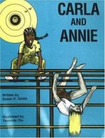 Carla and Annie 0913543136 Book Cover