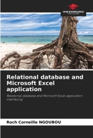 Relational database and Microsoft Excel application 6209762050 Book Cover