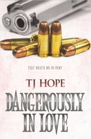 Dangerously In Love B08XTHYWNV Book Cover