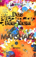 Das Bee-Team - Marshals 398215202X Book Cover
