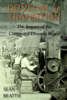 Donegal in Transition: The Impact of the Congested Districts Board 1908928298 Book Cover