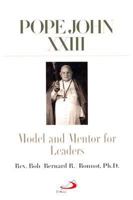 Pope John Xxiii: Model and Mentor for Leaders 0818909161 Book Cover