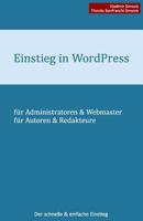 Einstieg in WordPress 4.2: Der schnelle & einfache Einstieg 1512273821 Book Cover
