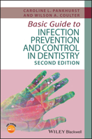 Basic Guide to Infection Prevention and Control in Dentistry 1119164982 Book Cover