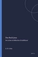 Das Buch Jona: Im Lichte in Biblischen Erzählkunst 9004354603 Book Cover