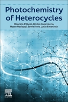 Photochemistry of Heterocycles 0128237457 Book Cover